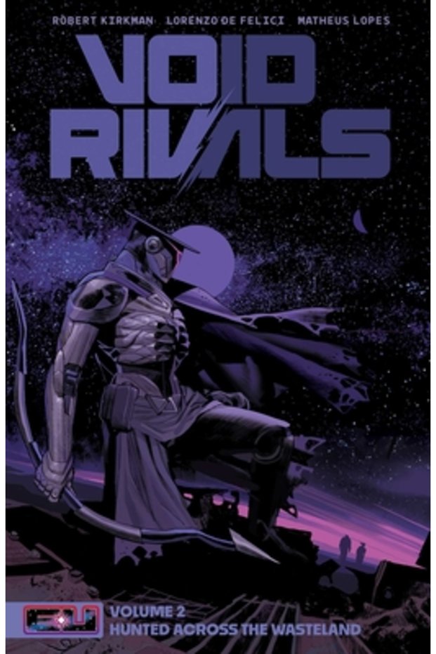 Void Rivals Volumul 2: Vânați prin pustiu