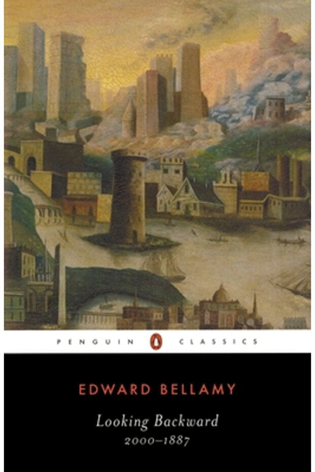 Looking Backward: 2000-1887 - 1