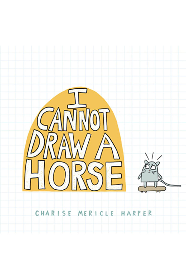 I Cannot Draw a Horse - 1