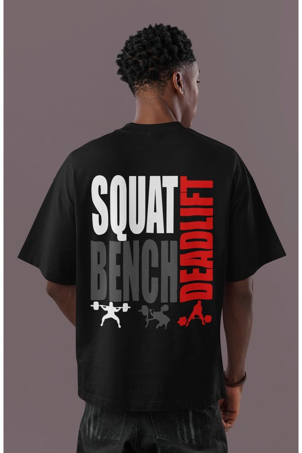 Squat Bench Deadlift Back Printed Unisex Oversized Athlete Fitness Gym T-Shirt