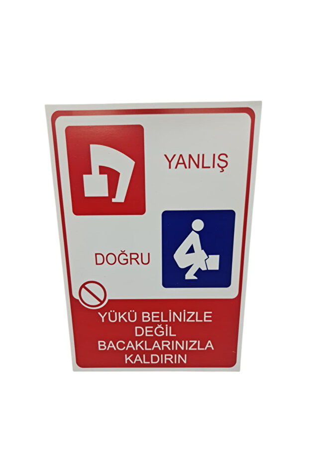 Correct Load Lifting Instructions Dekota Printing – 3 mm Forex Warning Sign 20 cm × 30cm
