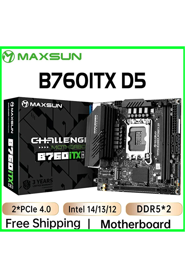 Motherboards MAXSUN Game Motherboard B760ITX D5 support Intel 14 13 12th generation Core CPU DDR5 M.