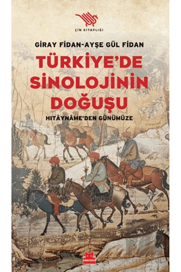 Türkiye'de Sinolojinin Doğuşu