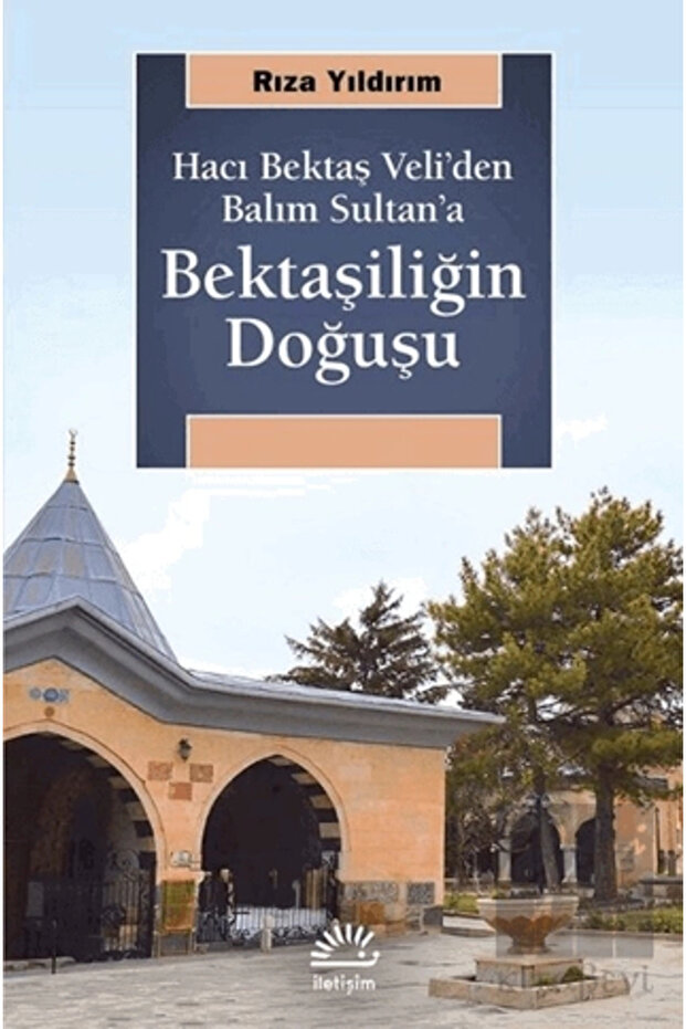 The Birth of the Bektaşi
