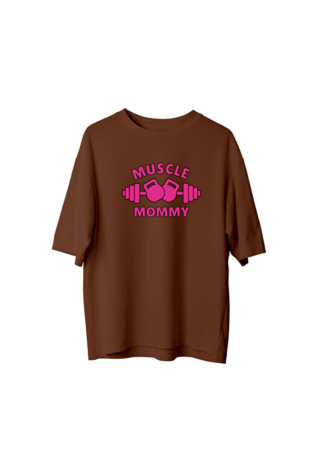 Muscle Mommy - Oversized T-Shirt