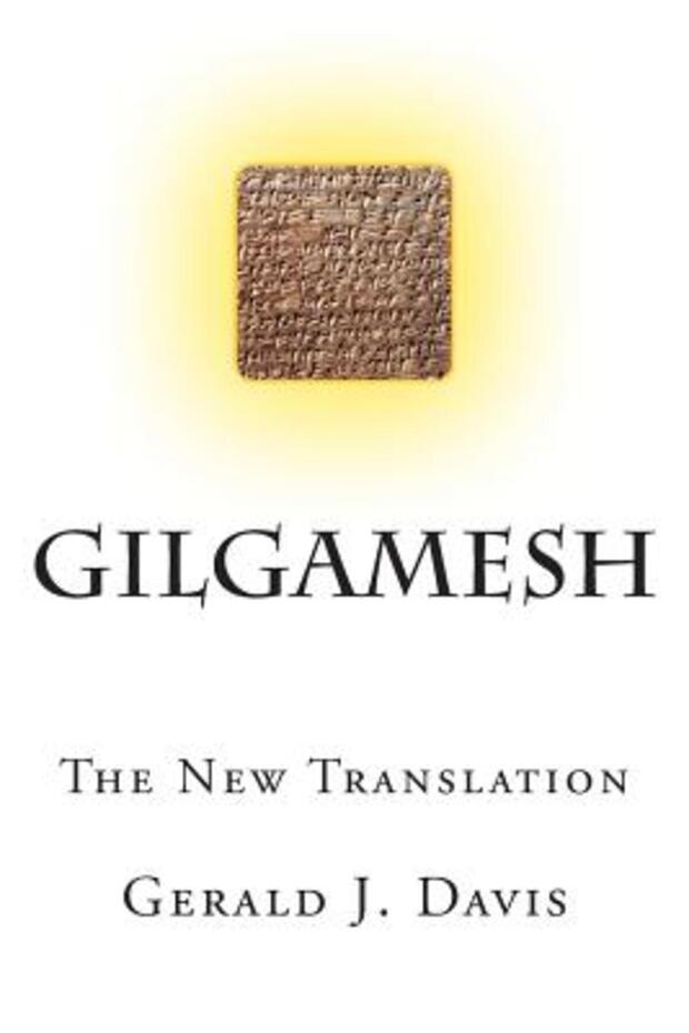 Ghilgameș: Noua Traducere