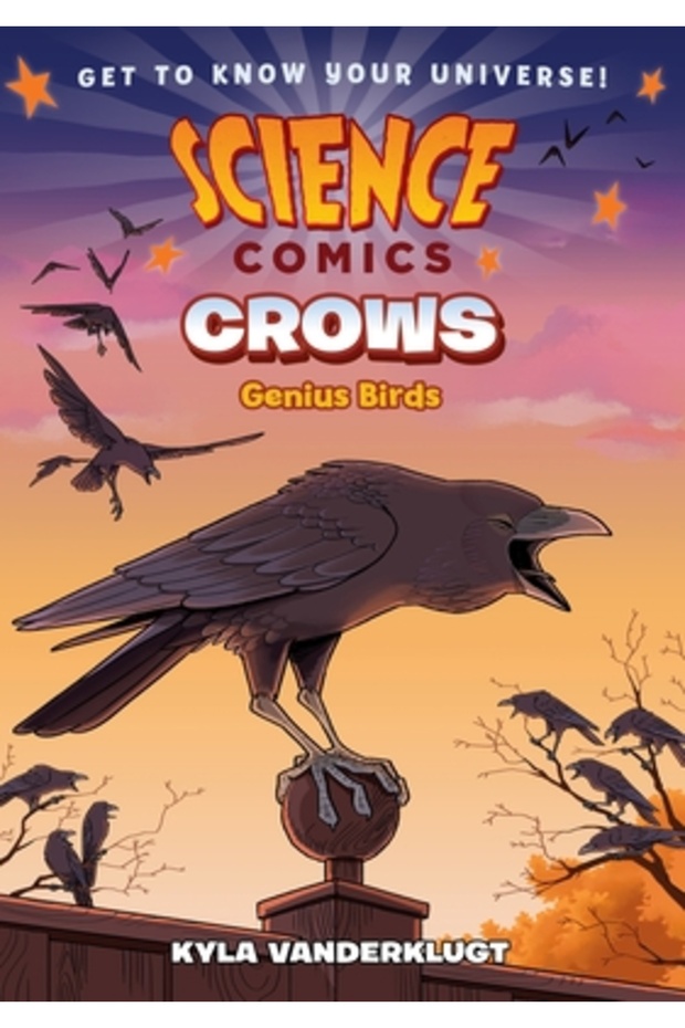 Science Comics: Crows: Genius Birds - 1