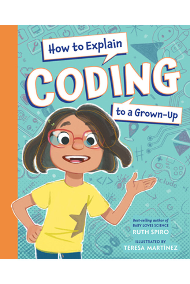 How to Explain Coding to a Grown-Up - 1