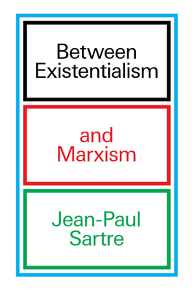 Între existențialism și marxism - 1