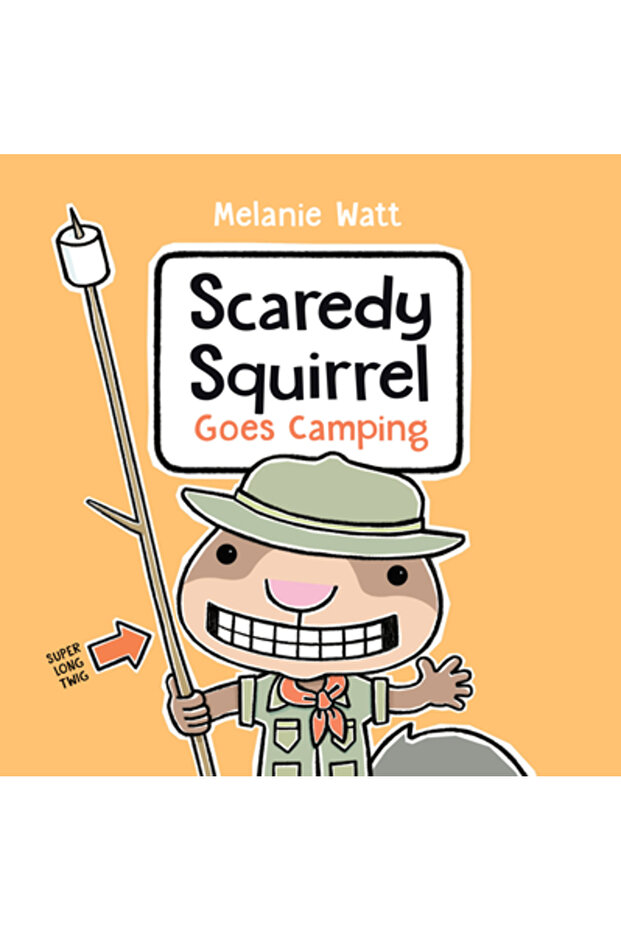 Scaredy Squirrel Goes Camping - 1