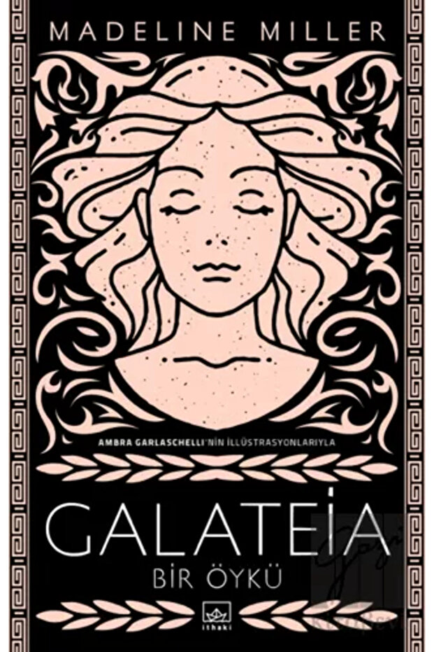Galateia :bir Öykü