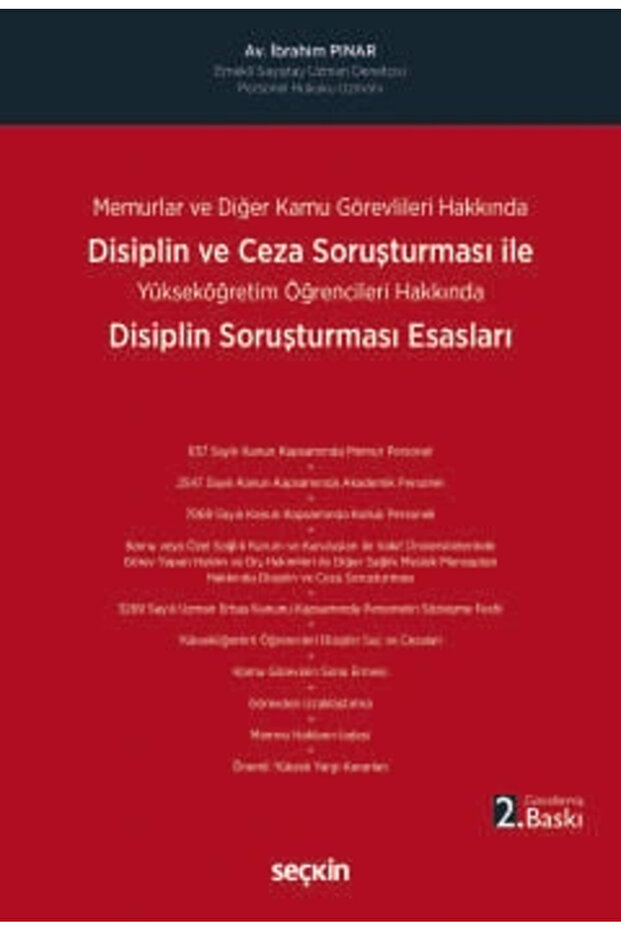 About Public Servants and Other Public Officials Disiplin ve Ceza Soruşturması