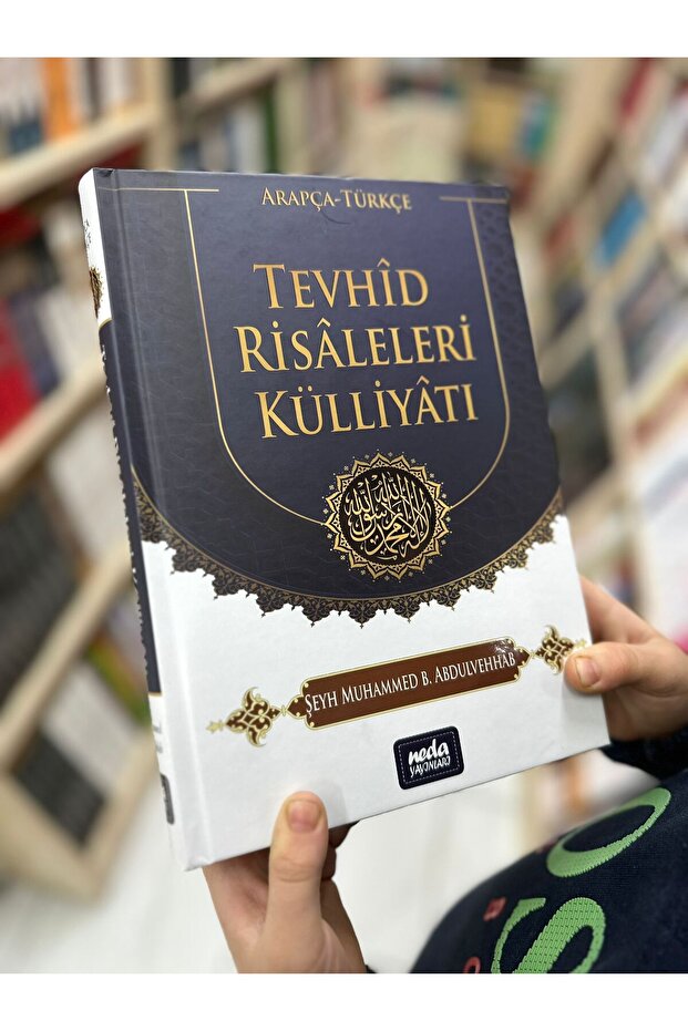 Tevhid Risaleleri Külliyatı - 3