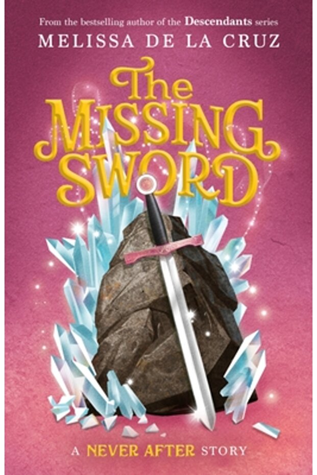 Never After: The Missing Sword - 1