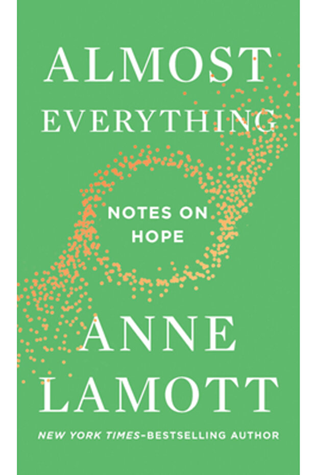 Almost Everything: Notes on Hope - 1