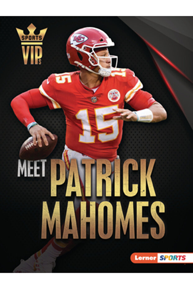 Meet Patrick Mahomes - 1
