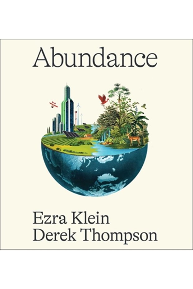 Abundance: What Progress Takes - 1