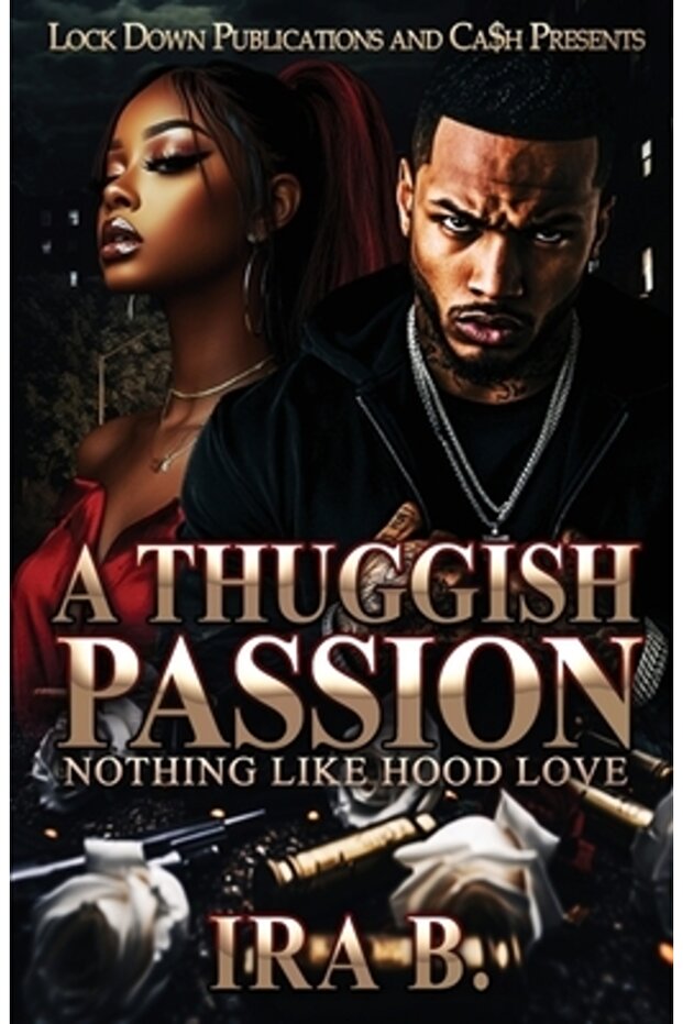 A Thuggish Passion - 1