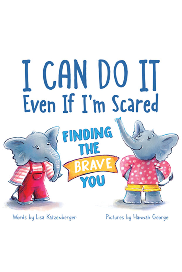 I Can Do It Even If I'm Scared - 1