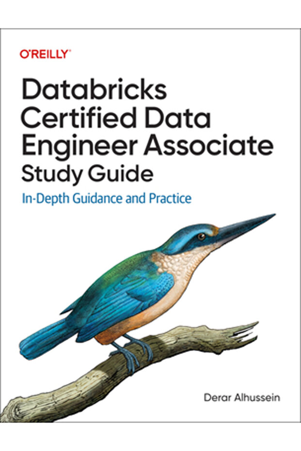 Databricks Certified Data Engineer Associate Study Guide: In-Depth Guidance and Practice - 1