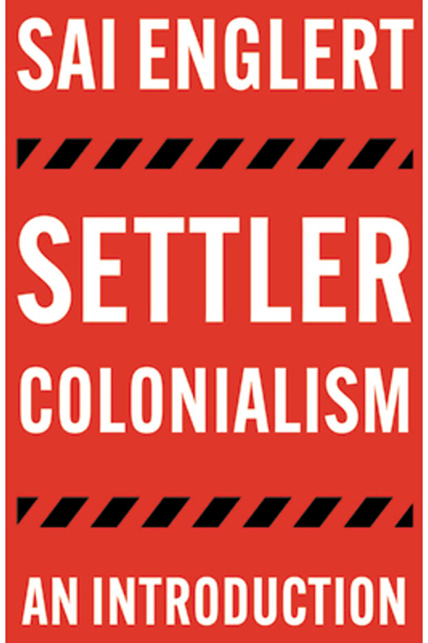 Settler Colonialism: An Introduction - 1