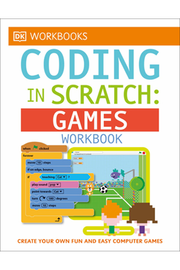 DK Workbooks: Coding in Scratch: Games Workbook - 1