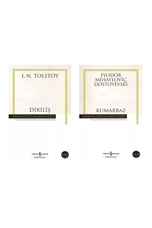 Diriliş Lev N. Tolstoy - Kumarbaz Fyodor Mihailoviç Dostoyevski