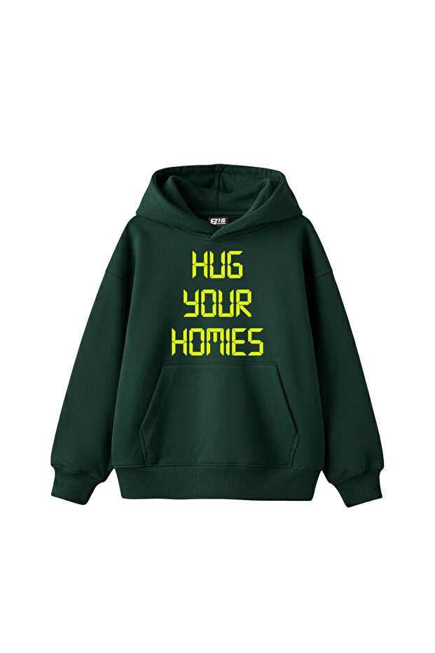 Hug Your Hom. Printed Oversized Unisex Dark Green Hoodie
