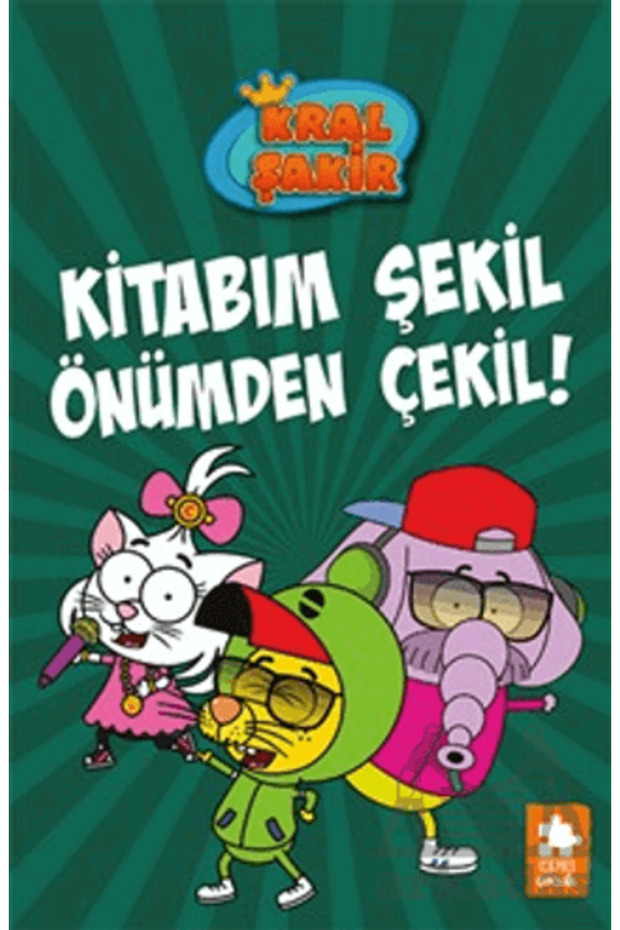 Kral Şakir 16 - Kitabım Şekil Önümden Çekil!