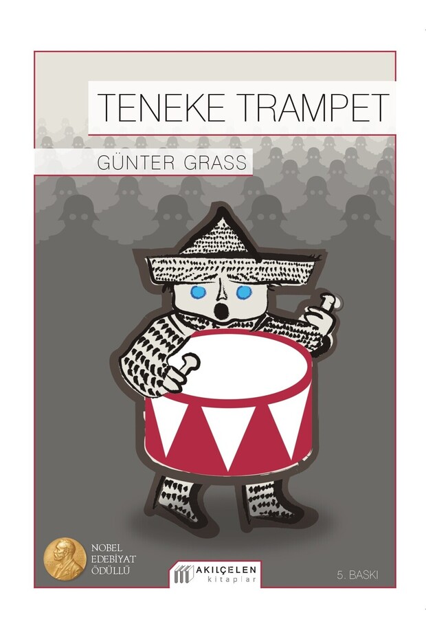 Akılçelen Teneke Trampet Günter Grass - 1