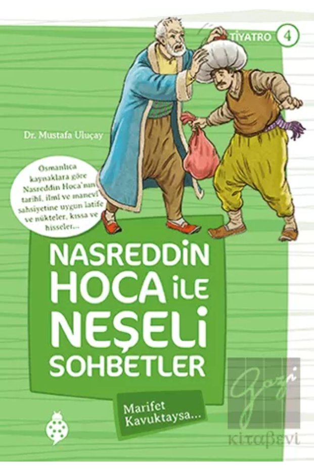 Nasreddin Hoca Ile Neşeli Sohbetler 4 - Marifet Kavuktaysa