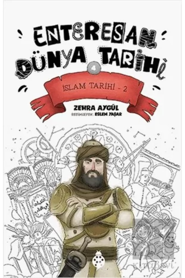 İslam Tarihi 2 - Enteresan Dünya Tarihi 4