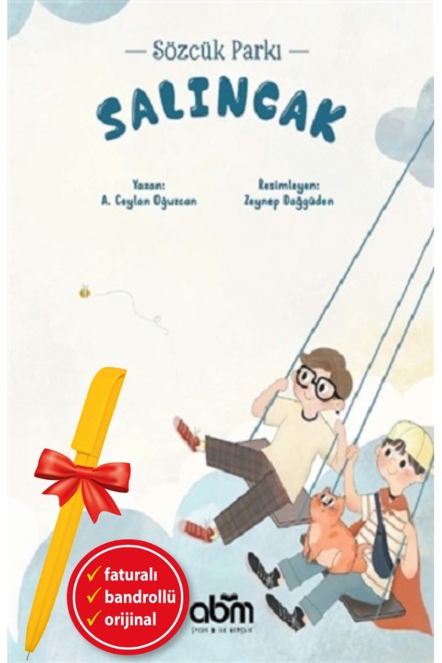 Alfa Kalem+Salıncak - Sözcük Parkı (A. Ceylan Oğuzcan) New Children's Literature ABM Kitap