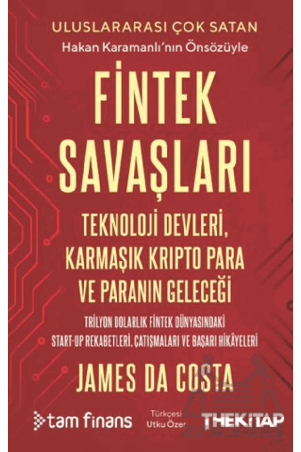 Fintek Savaşları: Teknoloji Devleri, Karmaşık Kripto Para Ve Paranın Geleceği