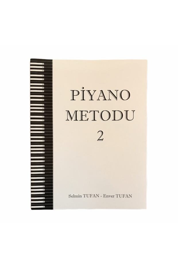 Piyano Metodu 2 - Selmin Tufan ,Enver Tufan - 1