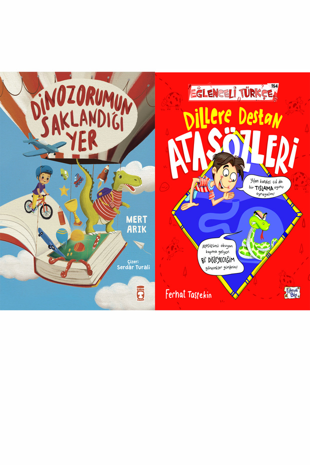 Dinozorumun Saklandığı Yer (Mert Arık) ve Dillere Destan Atasözleri