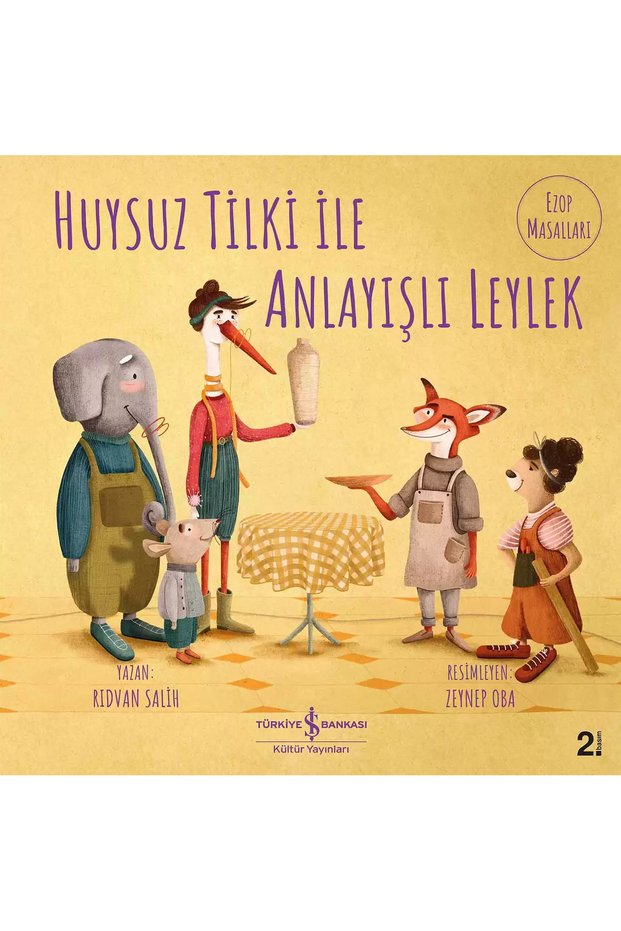 Children's Fairy Tale Books | Educational Stories - Huysuz Tilki ile Anlayışlı Leylek