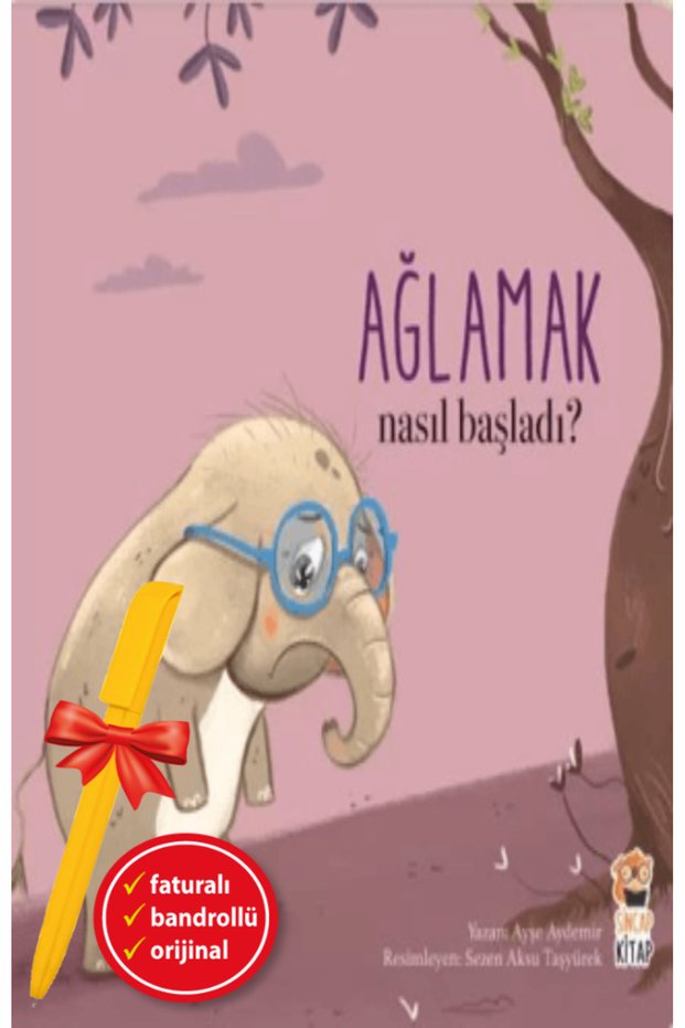 Alfa Kalem+Nasıl Başladı? - Ağlamak (Ayşe Aydemir) New Children's Literature