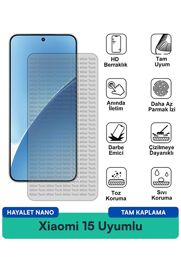 طبقة حماية شاشة Xiaomi 15 Hayalet Nano هي هيكل رقيق ومرن ومقاوم للخدش