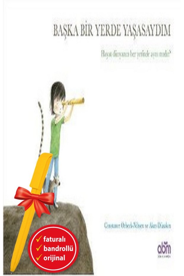 Alfa Kalem + Başka Bir Yerde Yaşasaydım (Constance Orbeck-Nilssen) New Children's Literature Abm Book