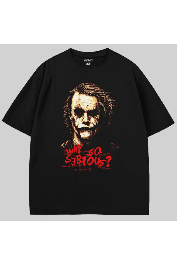 Joker Why so Serious Ha Ha Ha Oversized T-Shirt