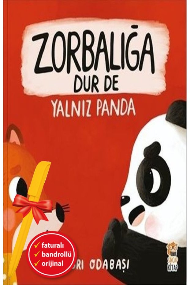 Alfa Kalem+Zorbalığa Dur De - Yalnız Panda (Çağrı Odabaşı) New Children's Literature