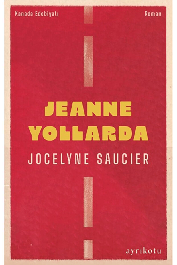 Jeanne Yollarda / Jocelyne Saucier / / 9786255963734