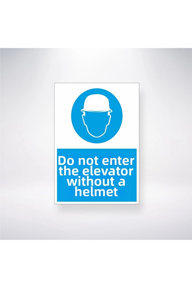 لا تدخل المصعد بدون قبعة 21 × 28 سم ملصق سلامة العمل - 1