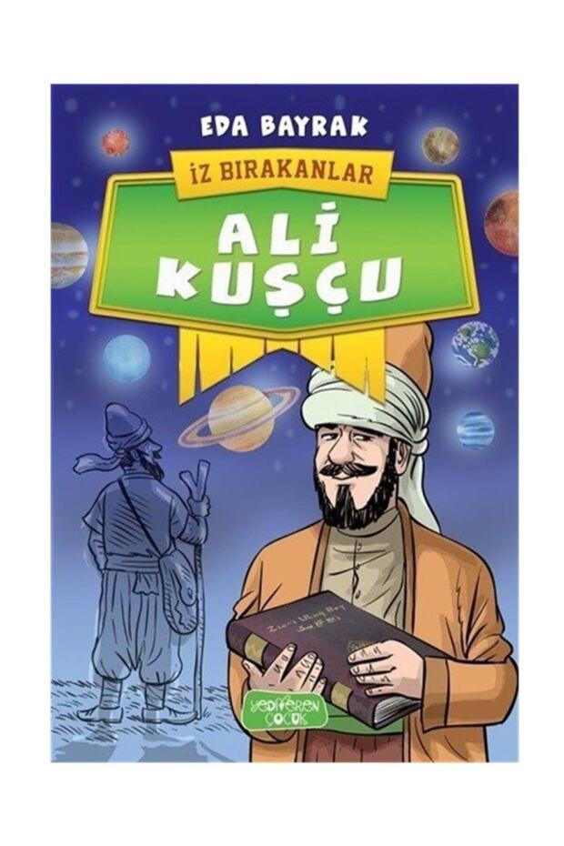 Ali Kuşçu / Iz Bırakanlar - Eda Bayrak