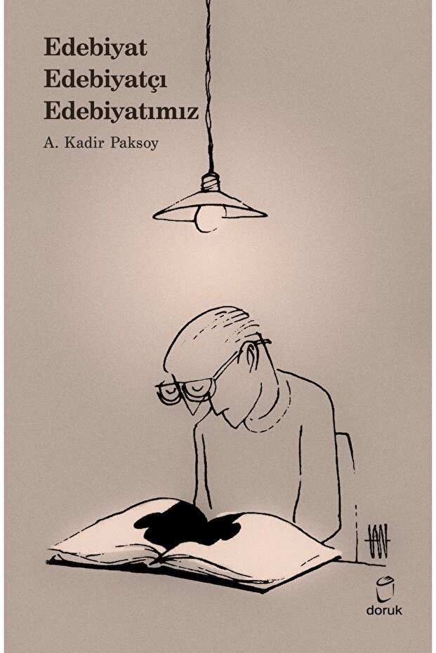Edebiyat Edebiyatçı Edebiyatımız