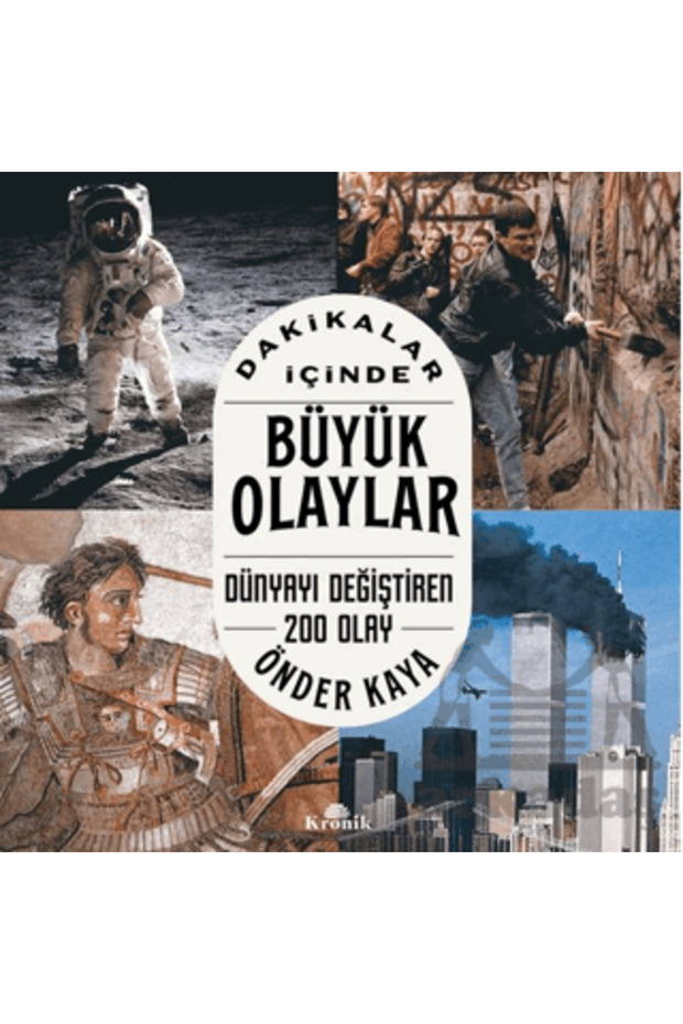 Dakikalar İçinde Büyük Olaylar