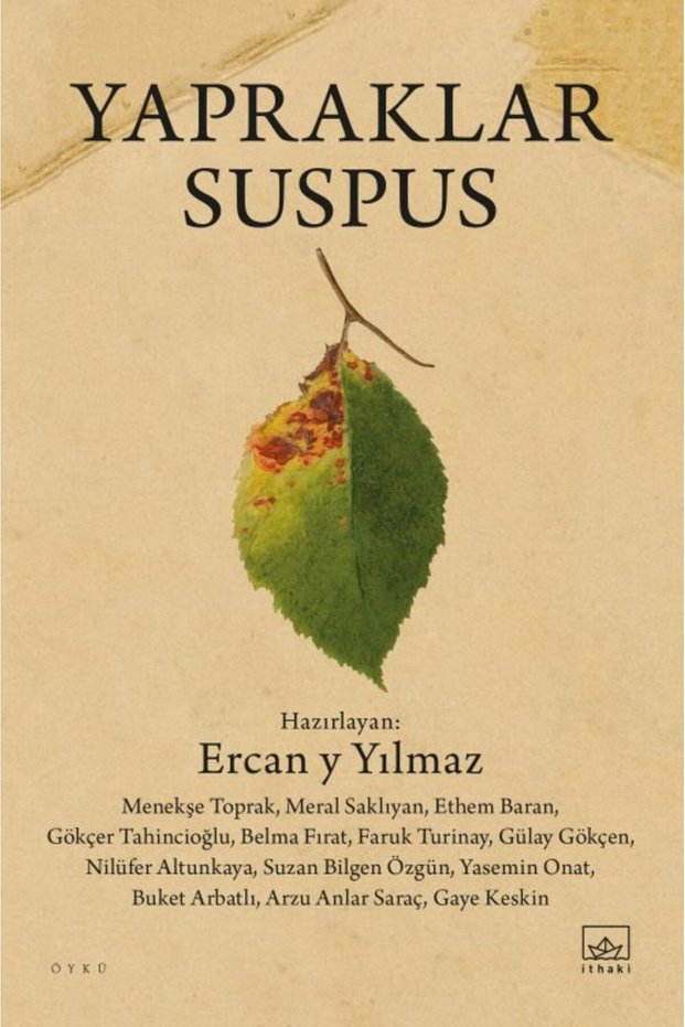 Yapraklar Suspus / Acı Harita Seçkisi 2 Book up to Date Ercan Y Yılmaz Literature Books İthaki Yayın
