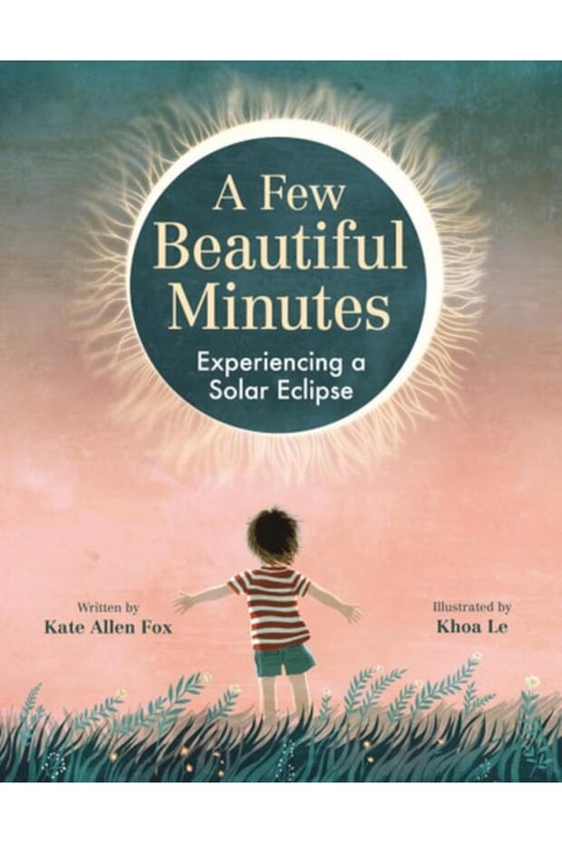 A Few Beautiful Minutes: Experiencing A Solar Eclipse