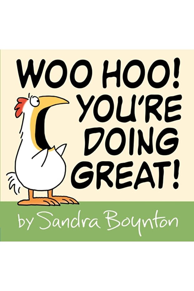 Woo Hoo! You're Doing Great!